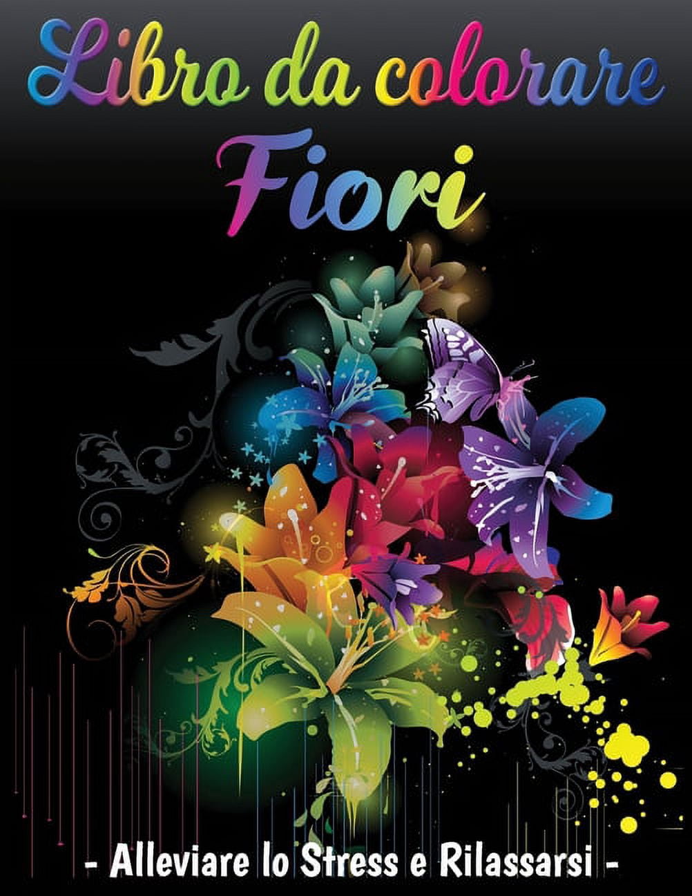Tatuaggio Libro Da Colorare Per Adulti Vol.1: Antistress Da Colorare Per Adulti Rilassatevi Con Larte Di Alleviare Lo Stress Bacco Cattaneo