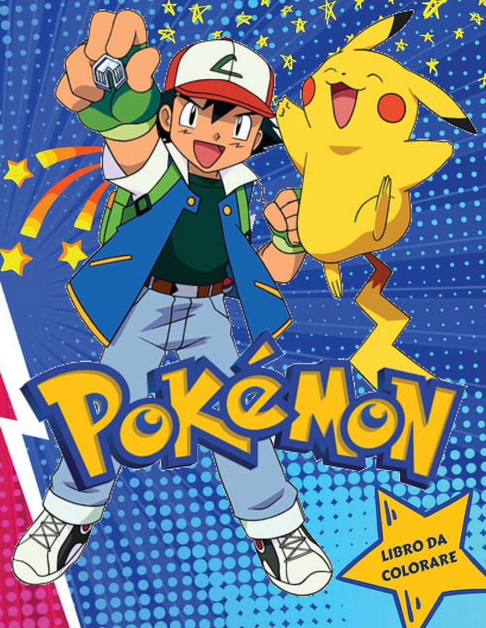 Libro da Colorare Pokemon : Il tuo Bambino e' amante dei Pokemon? Libro Da  Colorare per Bambini da 4 a 12 anni perfetto anche per regalo. Bellissimi  disegni per far rilassare il tuo bambino. (Paperback) 