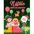 thumbnail image 1 of Libro da colorare natalizio per bambini piccoli e bambini: Disegni di Natale divertenti e semplici per bambini per bambini e bambini Pagine natalizie a colori tra cui Babbo Natale, alberi di Natale, r, 1 of 1