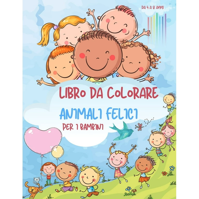 Libro da colorare per bambini dai 4 agli 8 anni : Libro da