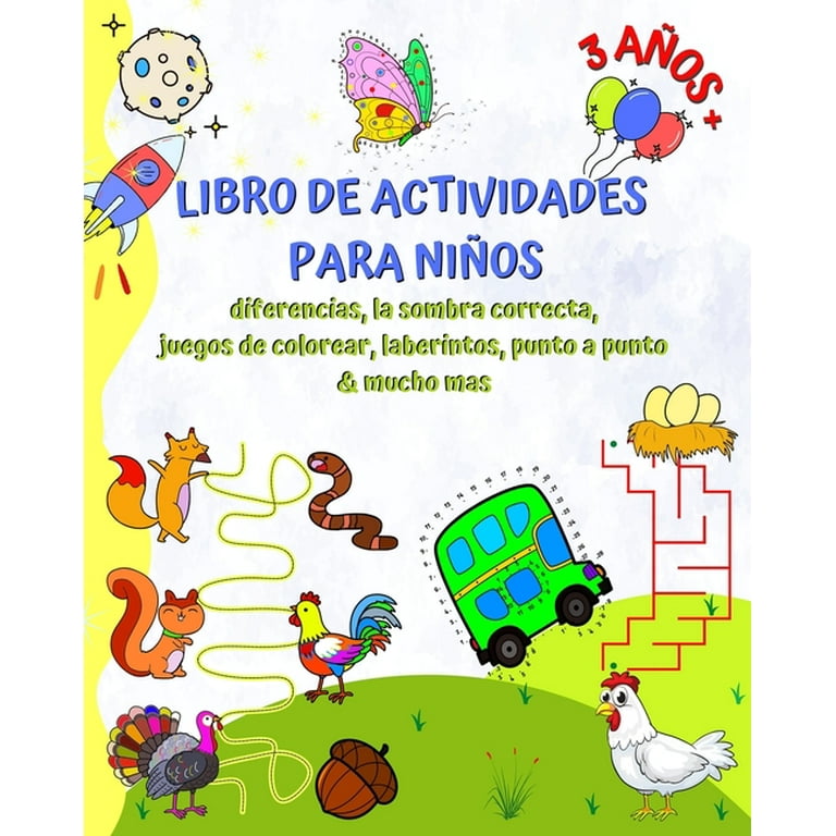 Libro de Actividades para Niños 3 Años+: Diferencias, la sombra correcta,  juegos de colorear, laberintos, punto a punto (Paperback) 