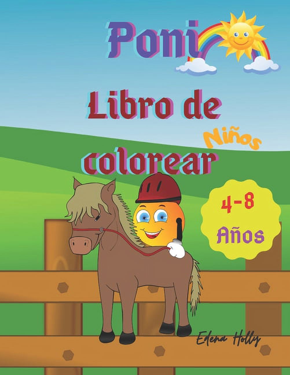 Libro de Colorear Poni: Para Niños 4-8 Años. (Paperback)
