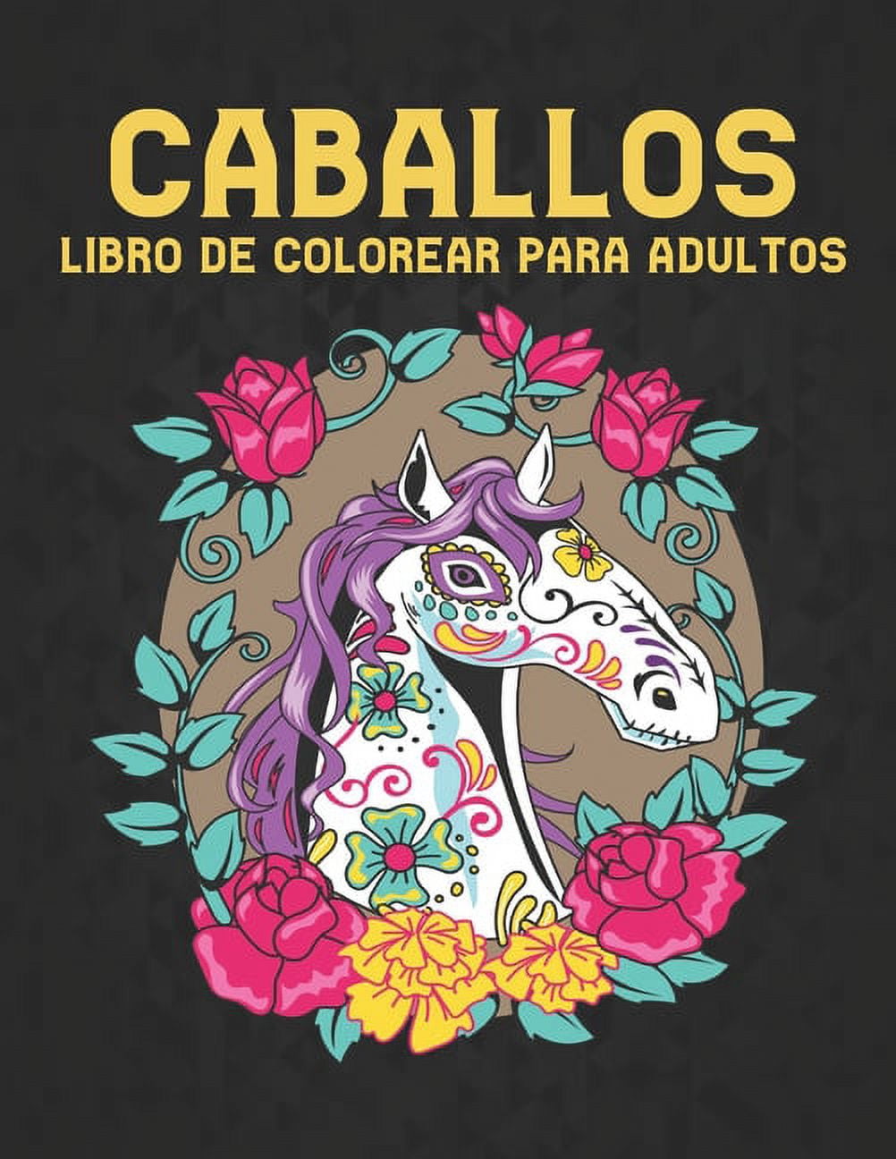 Libro de Colorear para Caballos Adultos: Libro para Colorear Diseños de caballos para aliviar el estrés 50 caballos de una cara para colorear Diseños para aliviar el estrés Libro para colorear para ad