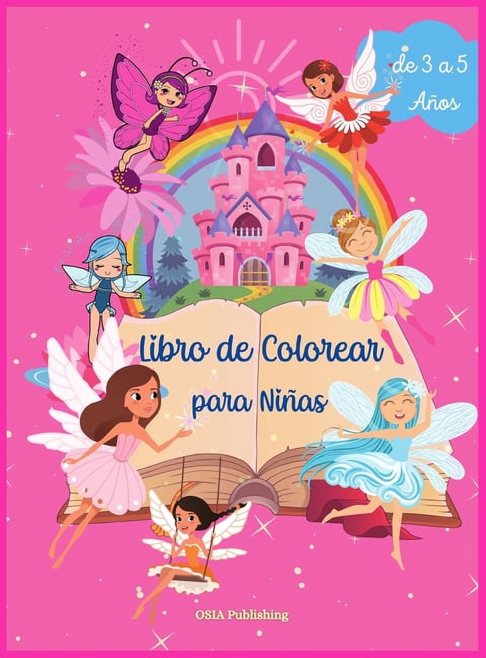 Libro de Colorear para Niñas : Increíble libro para colorear para niñas con unicornios, sirenas y princesas, para niñas de 3 a 5 años (Hardcover)