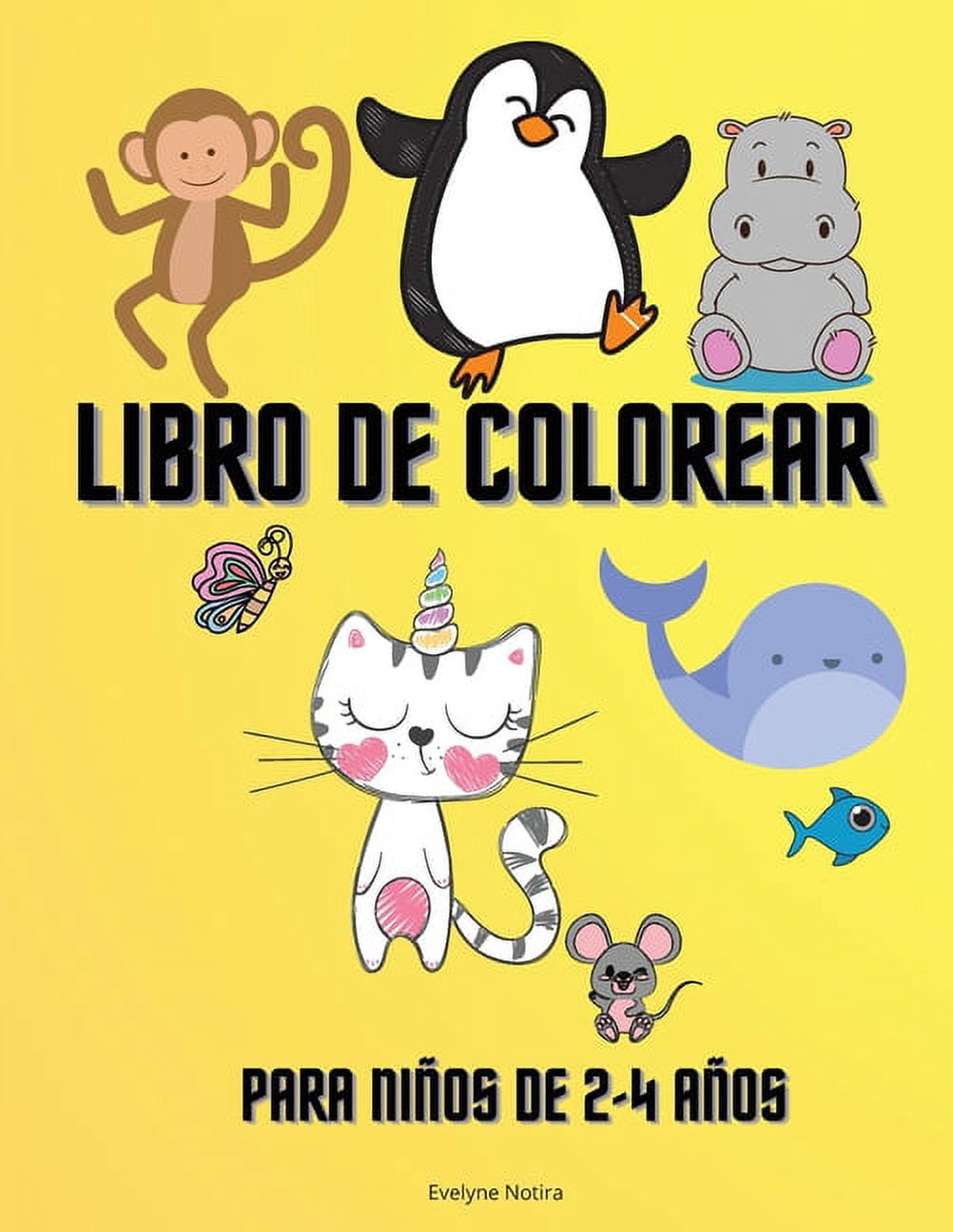 Mi Gran Libro para Colorear para Niños: 100 páginas divertidas con imágenes  fáciles de colorear para niños. Dibujos para niñas y niños de 1 a 4 años