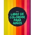 thumbnail image 1 of Libro de Colorear para Niños: Formas Letras Números: de 1 a 6 años, Un divertido cuaderno de actividades para niños y niñas de preescolar, 48 dibujos, Libro De Animales, Actividades y Aprendizaje Para, 1 of 1