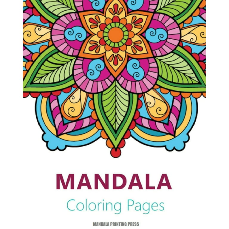 Mandalas Para Colorear Adultos: Un Libro Para Colorear Para