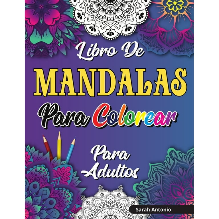 Libro de Mandalas para Colorear para Adultos : Hermoso libro para