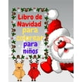 thumbnail image 1 of Libro de Navidad para colorear para niños: Libro para colorear fácil y relajante para niños, (Paperback), 1 of 1