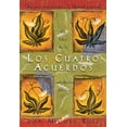 thumbnail image 1 of Pre-Owned Los Cuatro Acuerdos: Una Guia Practica Para La Libertad Personal, the Four Agreements, Spanish-Language Edition (Libro de Sabiduria Tolteca) Paperback, 1 of 1