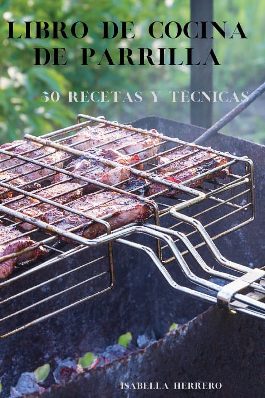 https://i5.walmartimages.com/seo/Libro-de-cocina-de-parrilla-Paperback-9781801974349_e9db3263-1f13-4623-b48f-0ec46e3b15cd.30724be0ae6aed98d7bd1f13e07f16b2.jpeg