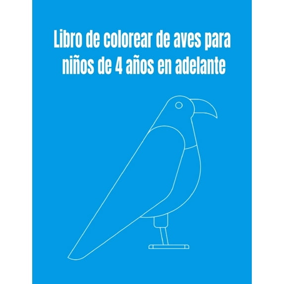 Libro de colorear de aves para niños de 4 años en adelante (Paperback)