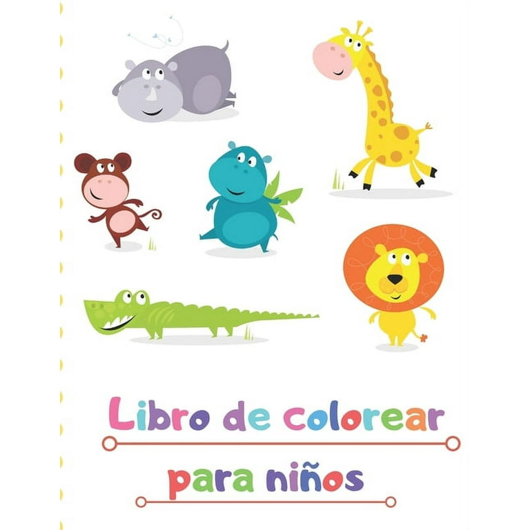 Libro de colorear para niños : LIBRO PARA COLOREAR Para niños y