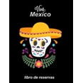 thumbnail image 1 of Libro de reservas: libro de reservaciones para restaurantes mexicanos - Calendario de reservas para restaurantes, bistros y hoteles - 370 páginas - 1 día = 1 página - El calendario de citas para sus r, 1 of 1