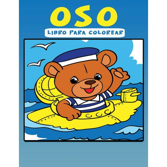 Libro para Colorear de Osos: Libro de actividades para niños, (Paperback)