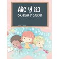thumbnail image 1 of Libro para colorear y trazar el ABC y el 123 para niños: Mi primer libro para aprender el alfabeto y los números para los niños, papel para practicar la escritura del abecedario y el 123: Kindergarten, 1 of 1