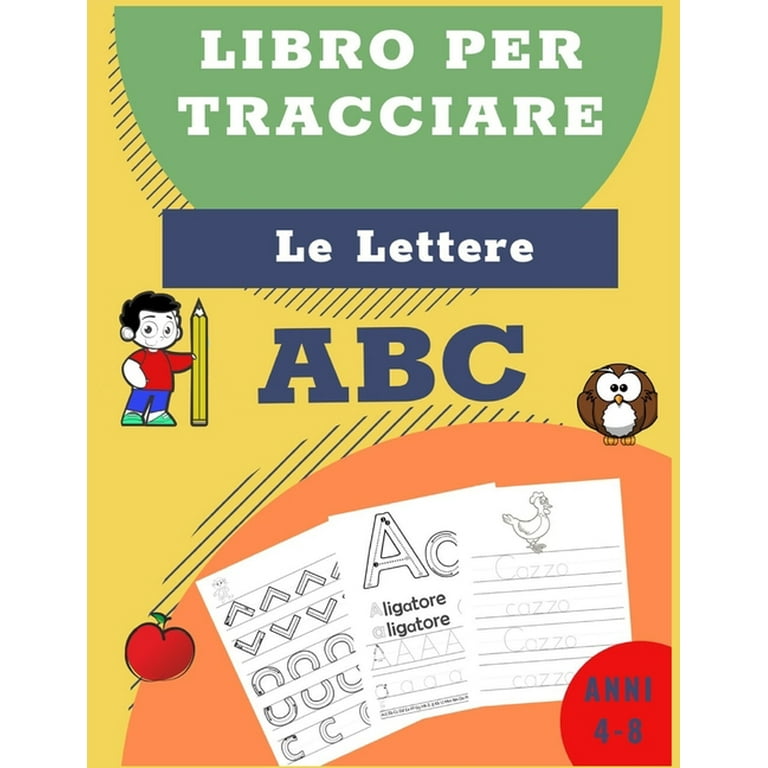 Libro per tracciare le lettere: libri per tracciare le lettere per bambini  di 4-8 anni, pagine per imparare a scrivere  a mano per bambini  (Paperback) 