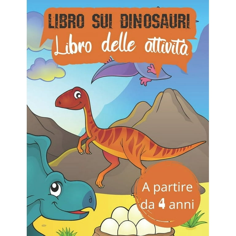 Libro sui dinosauri - Libro delle attività: Attività libro da