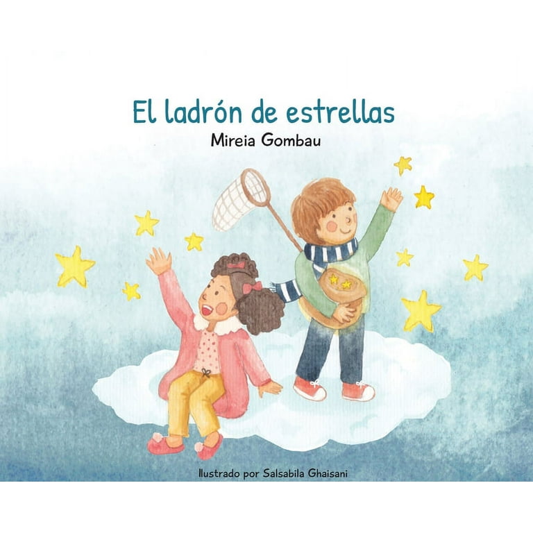 Libros Infantiles Sobre Emociones, Valores Y Hábitos: El ladrón de  estrellas (Hardcover) 