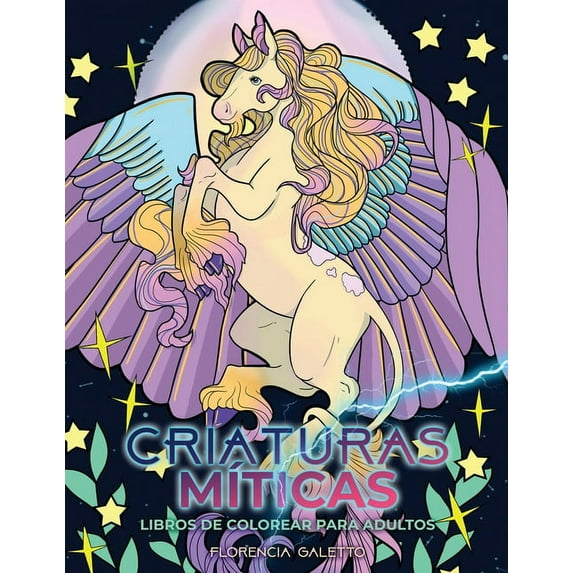 Libros Para Colorear Para Adultos Criaturas MÃ­ticas libros de colorear para adultos: Bestias y monstruos legendarios del folclore, Book 1, (Paperback)