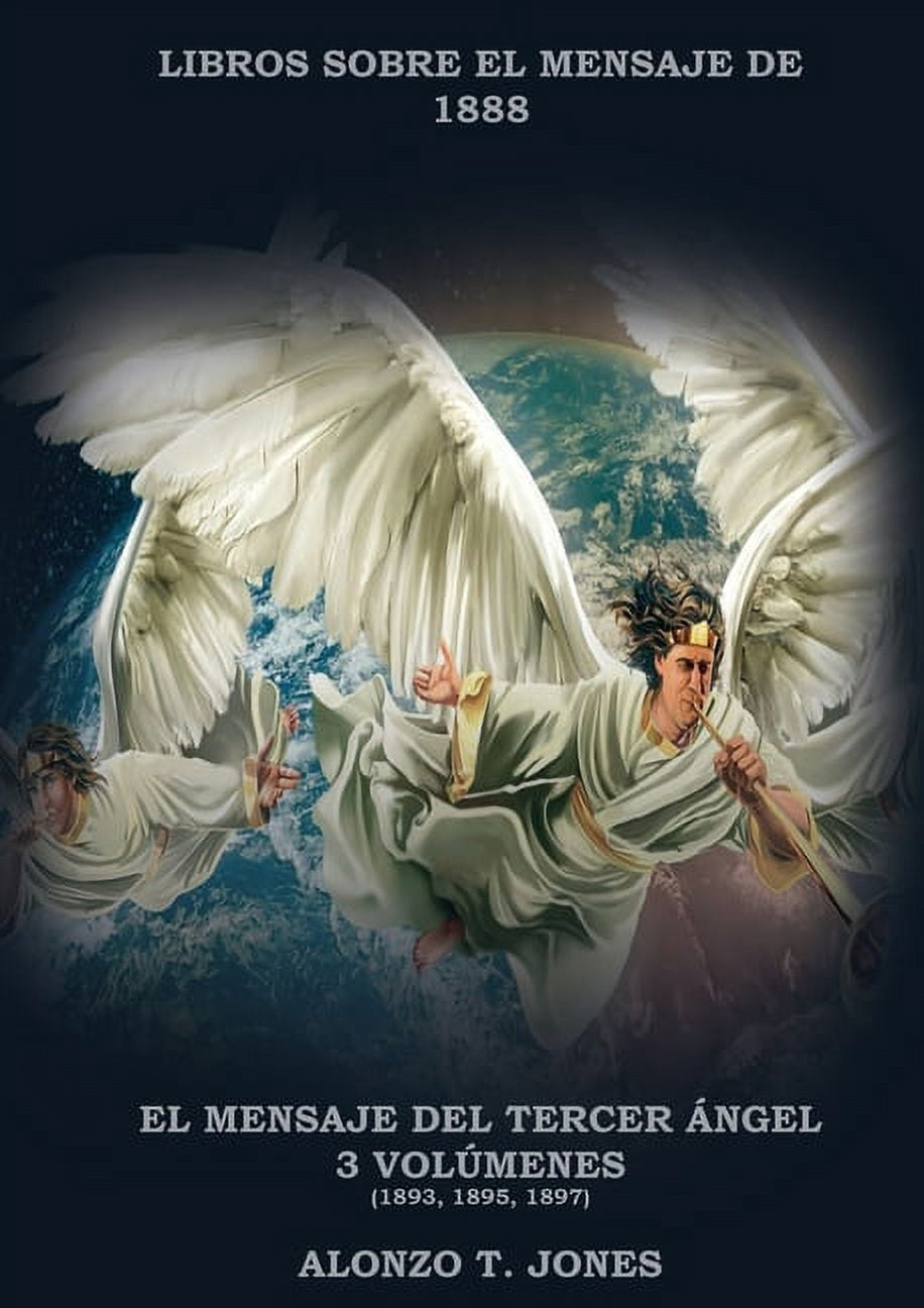 Third Angel Libros Sobre El Mensaje de 1888 El Mensaje del Tercer à ngel: 3 ...