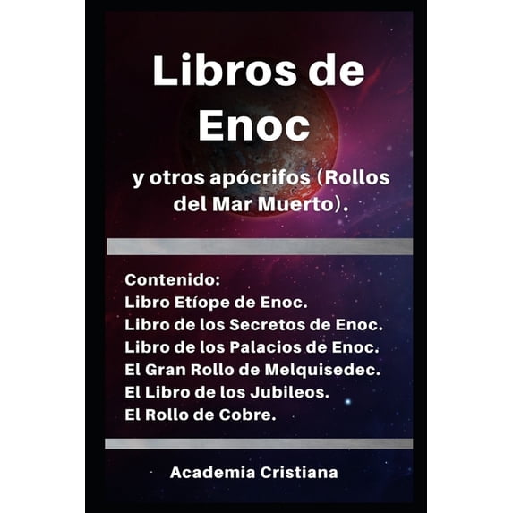 Libros de Enoc y otros apócrifos: Rollos del Mar Muerto, (Paperback)