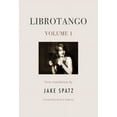 thumbnail image 1 of Librotango Librotango: Volume 1, Book 1, (Hardcover), 1 of 1