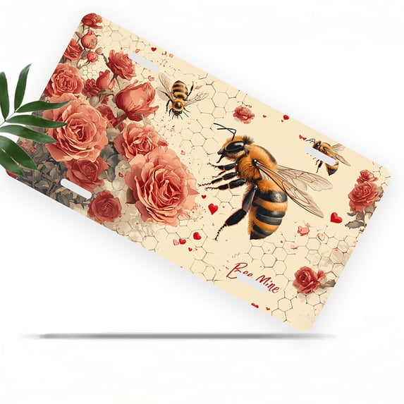 License Plate, Bees and Roses with "Bee Mine" Decorative Front,Personalized Stainless Steel License Plate Cover For Men Women,12.2" X 6.2"