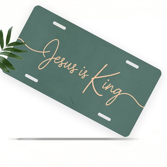 License Plate, Jesus is King Script Design Decorative Front,Personalized Stainless Steel License Plate Cover For Men Women,12.2" X 6.2"