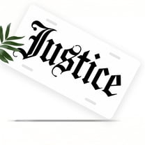 License Plate, Justice Word Art Decorative Front,Personalized Stainless Steel License Plate Cover For Men Women,12.2" X 6.2"