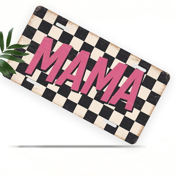 License Plate, MAMA on Checkered Background Decorative Front,Personalized Stainless Steel License Plate Cover For Men Women,12.2" X 6.2"