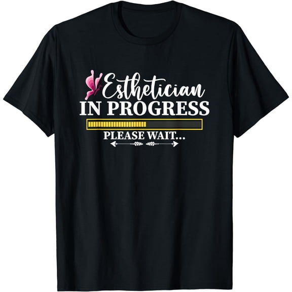Licensed Esthetician In Progress Skincare Graduation T-Shirt