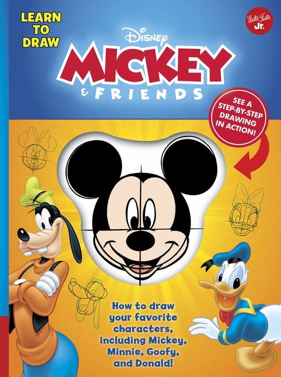 Licensed Learn To Draw Learn To Draw Disney Mickey & Friends: How To ...