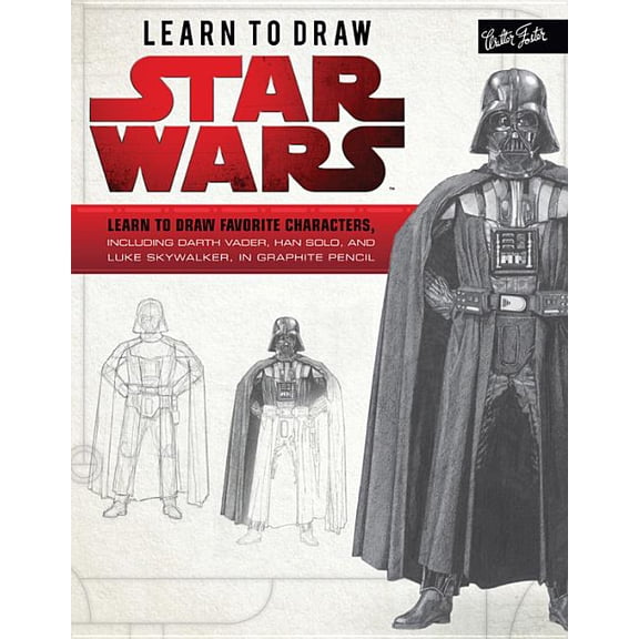 Pre-Owned Licensed Learn to Draw: Learn to Draw Star Wars : Learn to draw favorite characters, including Darth Vader, Han Solo, and Luke Skywalker, in graphite pencil (Paperback)