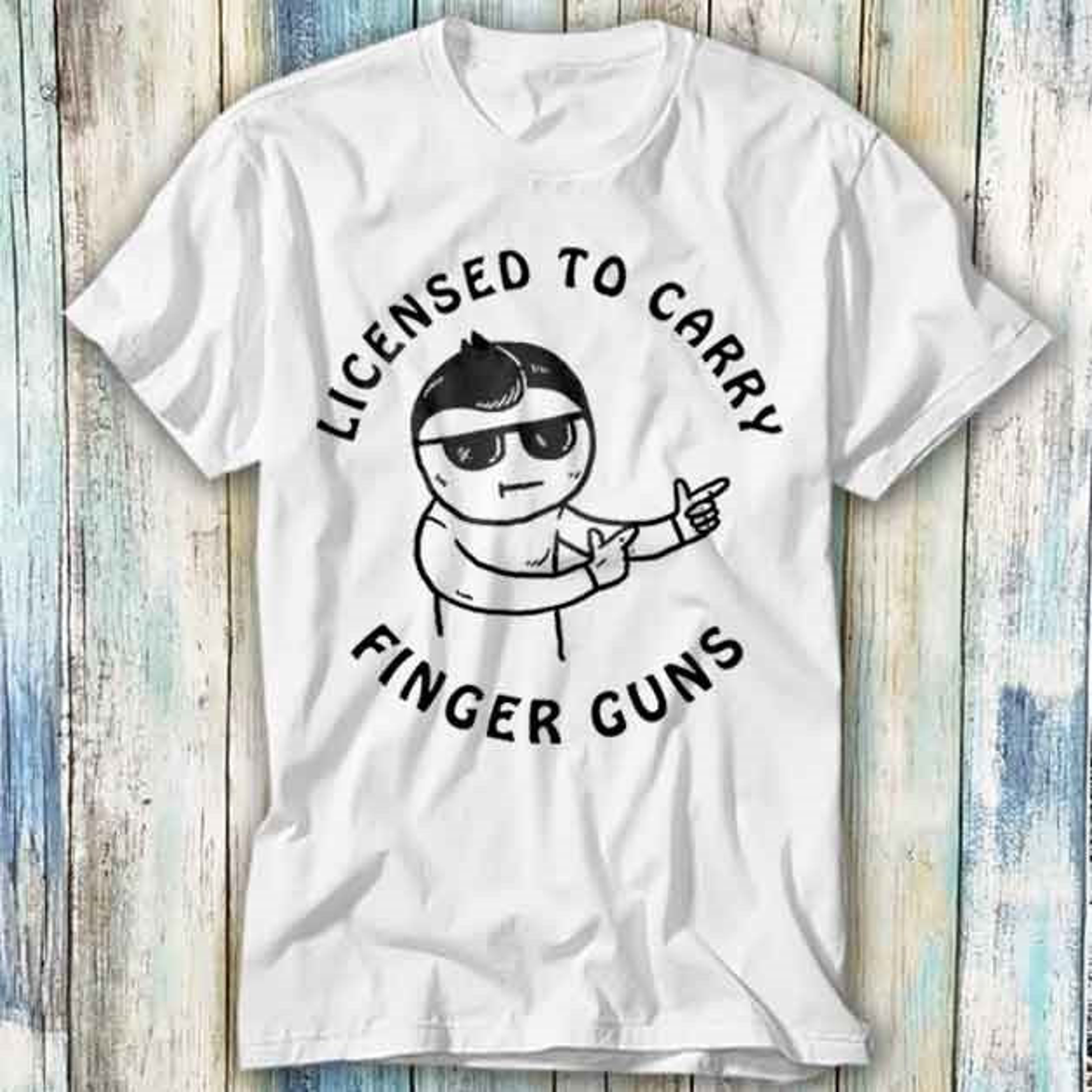 Licensed To Carry Finger Guns Pew Pew T Shirt Meme Gift Funny Top Tee