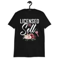 thumbnail image 1 of Licensed To Sell Real Estate Professional Attire For Women Unisex T-Shirt, up to size 5XL, 1 of 2