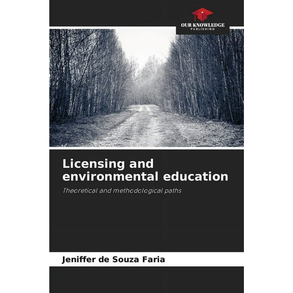 Licensing and environmental education, (Paperback)