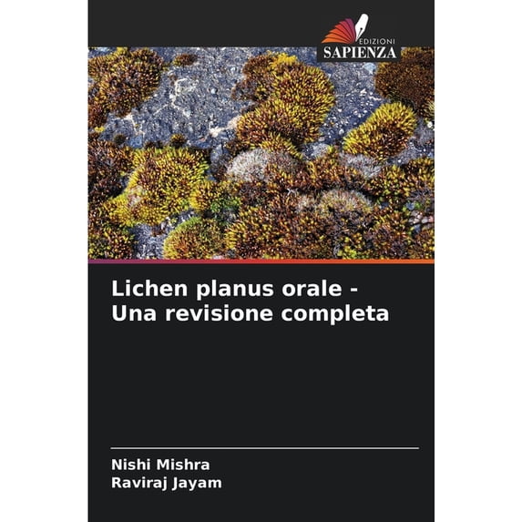 Lichen planus orale - Una revisione completa, (Paperback)