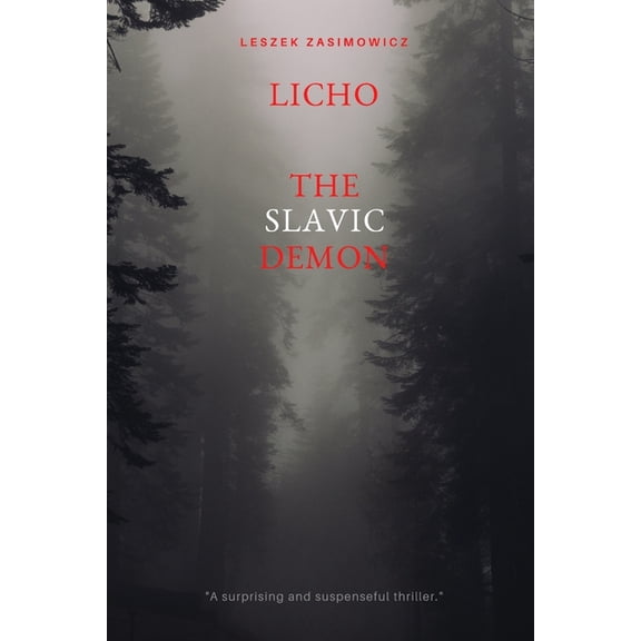 Licho: The Slavic Demon (Paperback)