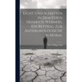 thumbnail image 1 of Licht und Schatten in dem Leben Heinrich Werners, ein Beytrag zur anthropologischen Moral (Hardcover), 1 of 1