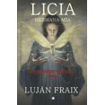 thumbnail image 1 of Licia Hermana mía: La Revolución francesa-1790- (Paperback), 1 of 1