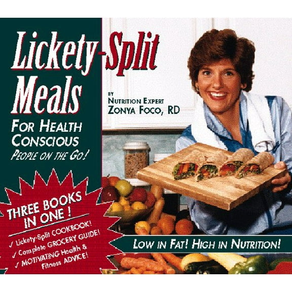 Pre-Owned Lickety-Split Meals for Health Conscious People on the Go! (Spiral-Bound) 9781890926014