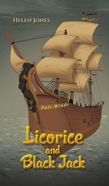 Licorice and Black Jack, (Hardcover)