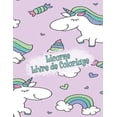 thumbnail image 1 of Licorne Livre de coloriage: Enfants 4-8 ans; Coloriage mignon pour les préadolescents, les enfants et les filles, avec des dessins Licornes (Paperback), 1 of 1