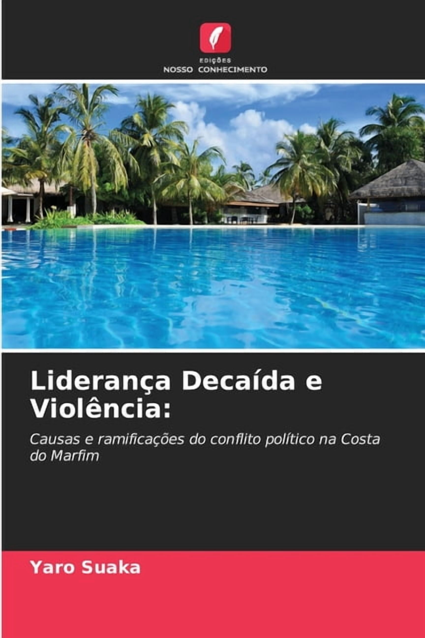 LideranÃ§a DecaÃ­da e ViolÃªncia, (Paperback)