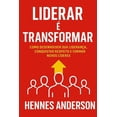 thumbnail image 1 of Liderar Ã© Transformar: Como desenvolver sua lideranÃ§a, conquistar respeito e formar novos lÃ­deres, (Paperback), 1 of 1