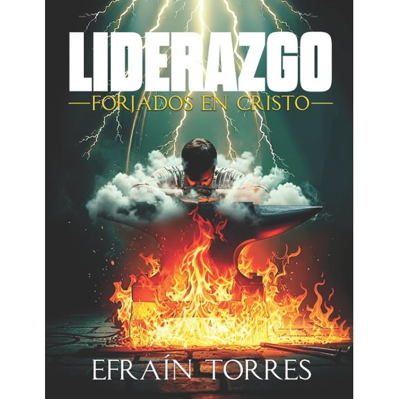 Liderazgo Forjados en Cristo, (Paperback)
