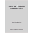 thumbnail image 1 of Pre-Owned Lideres Que Conquistan (Hardcover) 1592720226 9781592720224, 1 of 1