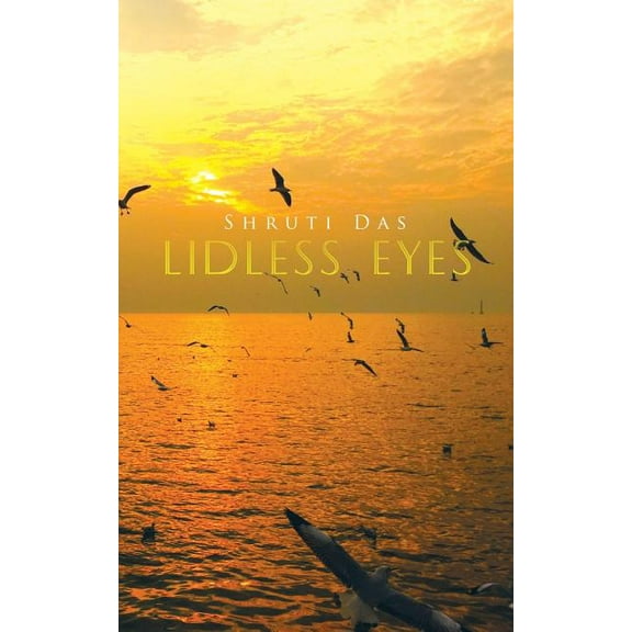 Lidless Eyes