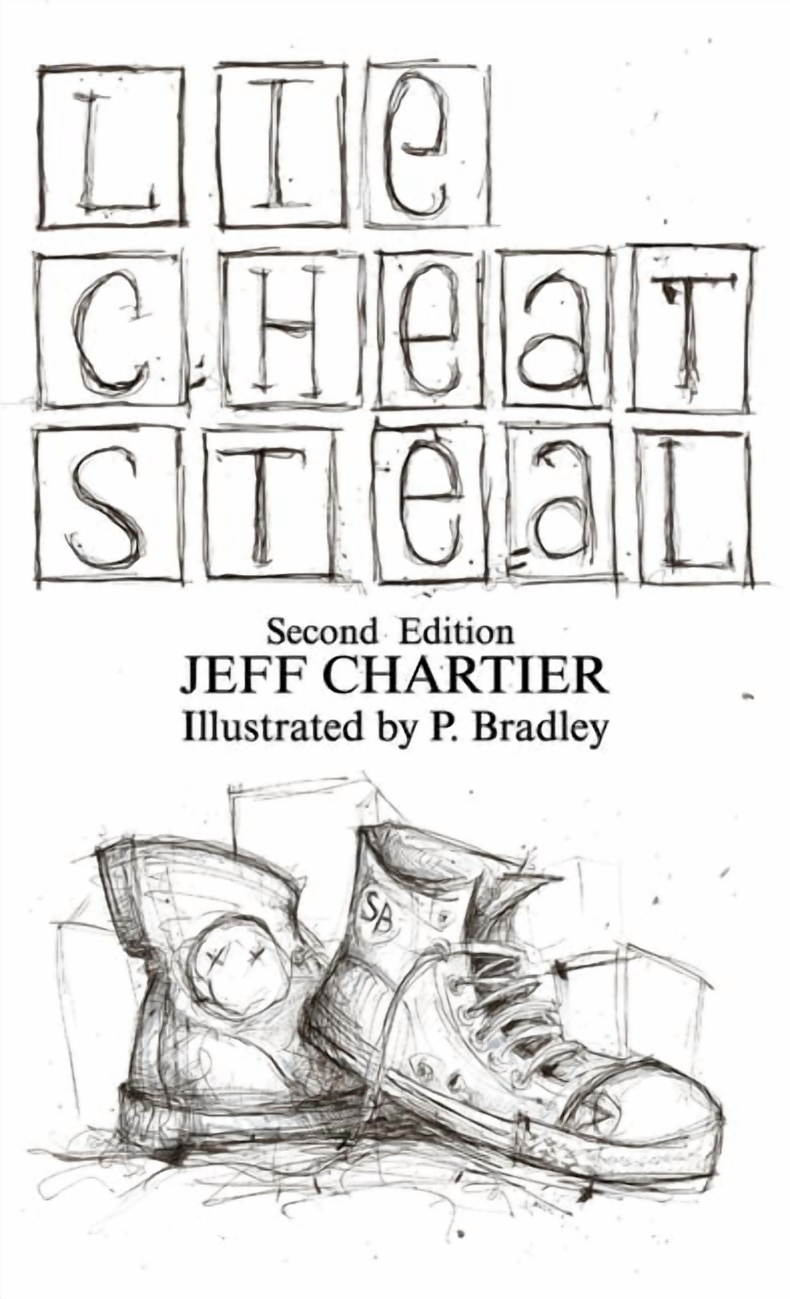 Lie Cheat Steal, (Hardcover)